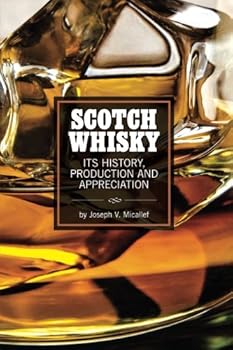 Paperback Scotch Whisky: It's History, Production and Appreciation Book