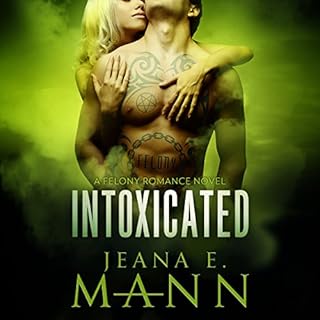 Intoxicated Audiolibro Por Jeana E. Mann arte de portada