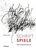  Schriftspiele - Das Postkartenbuch