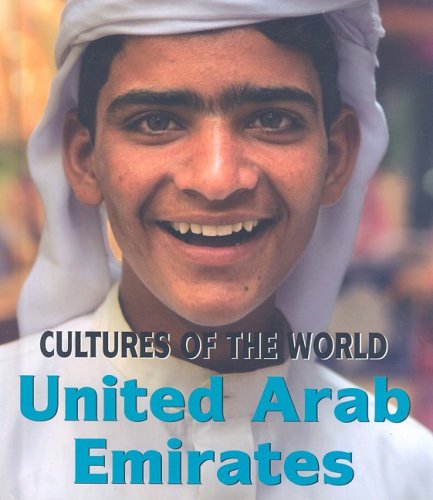 United Arab Emirates (Cultures Of The World, 26) #TOP8