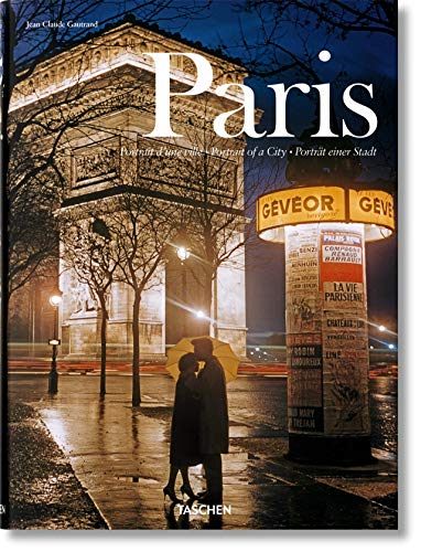 Paris: Portrait d'une ville / Portrait of a City / Portrat einer Stadt