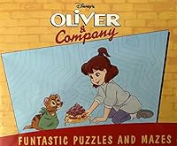Disney's Oliver & Company: Fantastic Puzzles and Mazes 1561446238 Book Cover
