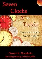 Seven Clocks A Tickin' 160208436X Book Cover