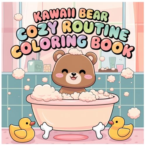 Kawaii Bear Cozy Routine Coloring Book for Kids Ages 2-4 image 2
