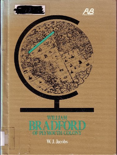 William Bradford of Plymouth Colony 0531027244 Book Cover