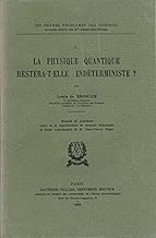 Download La Physique Quantique Restera-t-elle Indeterministe? PDF