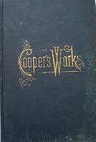 The Works of J.Fenimore Cooper Complete In Ten Volumes B000NWUSI4 Book Cover