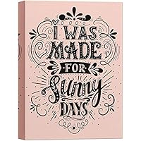SIGNWIN Canvas Wall Art I was Made for Sunny Days with Pink for Kids and Women Inspirational Quotes Typography Modern Art Contemporary Colorful for Living Room, Bedroom, Office - 12x18 inches