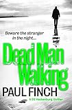 Dead Man Walking (Detective Mark Heckenburg Book 4)