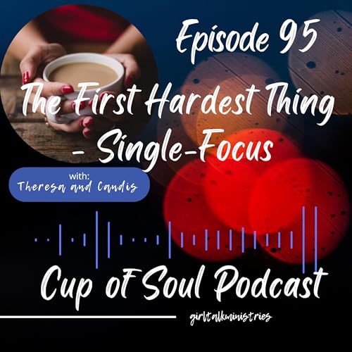 The First Hardest Thing - Single-Focus