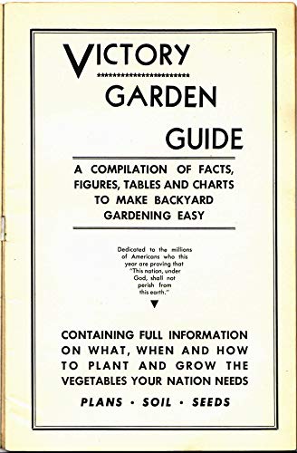 Victory Garden Guide: 1943 Victory Garden Guide - Presented by Prepper Living