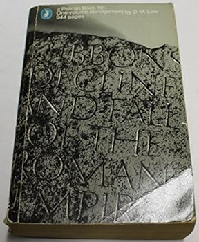 The History of the Decline and Fall of the Roman Empire