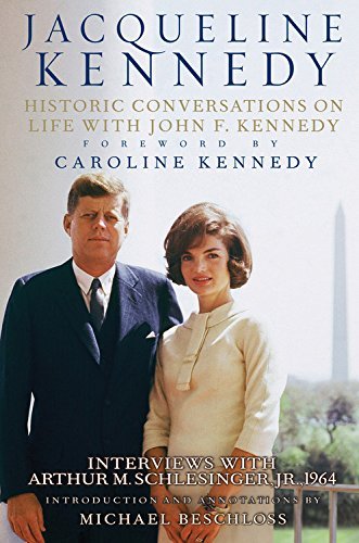 Jacqueline Kennedy: Historic Conversations on Life with John F. Kennedy by Jacqueline Kennedy (2011-09-14)