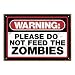 Aquarius Zombie Warning Tin Sign
