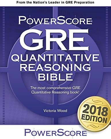 The PowerScore GRE Quantitative Reasoning Bible