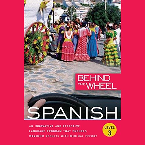 Behind the Wheel Spanish 3 (Audio Download) Behind the Wheel, Mark Frobose, Mark Frobose