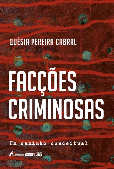 Facções Criminosas - 2024