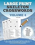 Large Print Skeleton Crosswords Volume 4