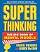 Super Thinking: The Big Book of Mental Models