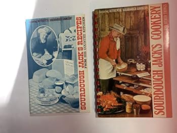 Sourdough Jack's Cookery and Other Things