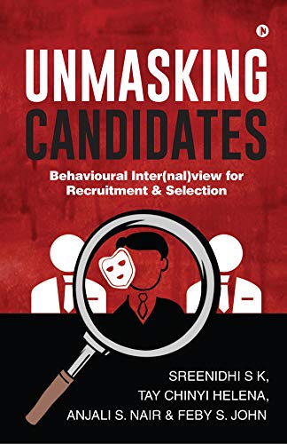 Amazon.com: Unmasking Candidates : Behavioural Inter(nal)view for