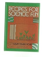 Recipes for Science Fun 0531028739 Book Cover