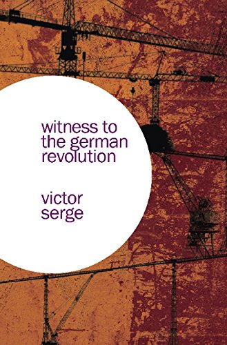 Witness to the German Revolution Witness to the German Revolution