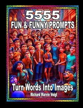 Paperback 5555 FUN & FUNNY PROMPTS: Turn Words Into Images Book