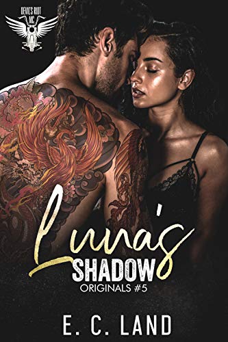 Luna’s Shadow (Devil’s Riot MC: Originals Book 5)