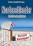Nordseeblender. Ostfrieslandkrimi (Köhler und Wolter ermitteln 17)