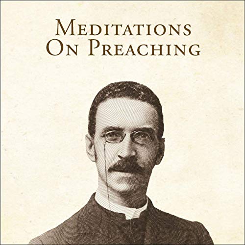 Meditations on Preaching by Francis James Grimké episode artwork