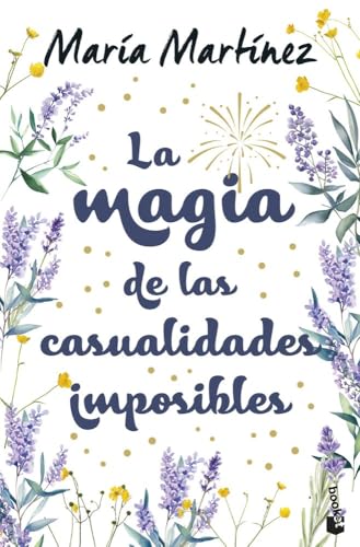 La magia de las casualidades imposibles (Novela)