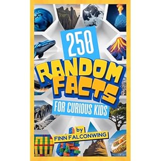 250 Random Facts for Curious Kids Audiolibro Por Finn Falconwing arte de portada