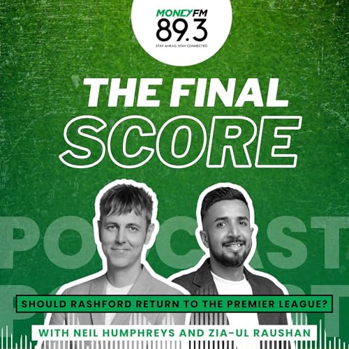 The Final Score: Should Marcus Rashford come back to the Premier League?