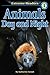 Animals Day and Night, Level 1 Extreme Reader (Extreme Readers)