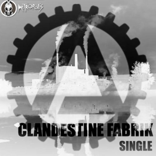 Clandestine Fabrik