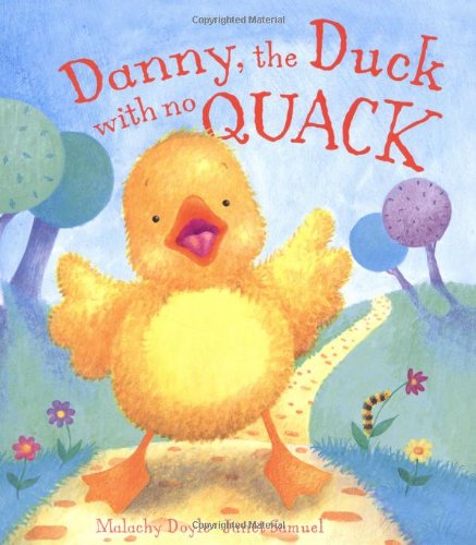 Danny the Duck with No Quack: Doyle, Malachy: 9781848351653: Amazon.com ...