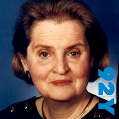 Madeleine Albright at the 92nd Street Y Audiolibro Por Madeline Albright arte de portada