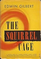 The Squirrel Cage B00K6M6GVO Book Cover