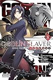 Goblin Slayer Side Story: Year One, Vol. 8 (manga) (Goblin Slayer Side Story: Year One (mang, 8)