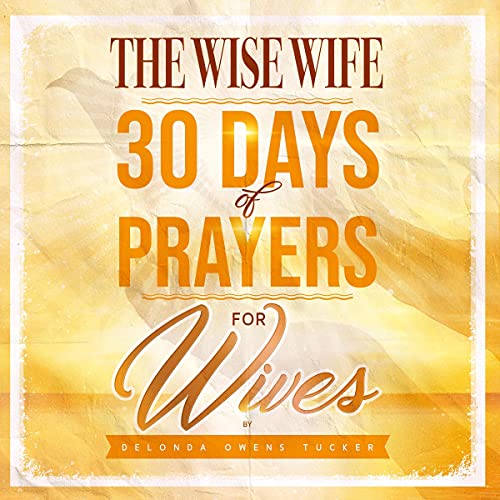 30 Days of Prayers for Wives by DeLonda Owens Tucker episode artwork