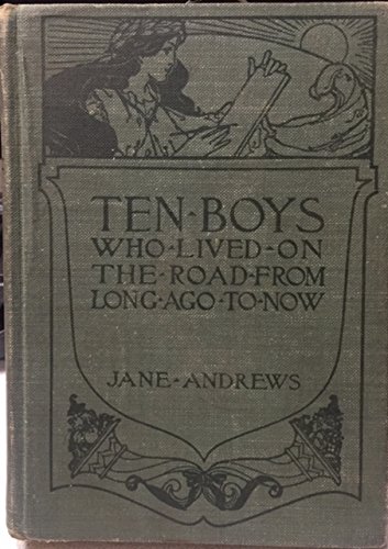 Ten Boys Who Lived On The Road From Long Ago B000PGB71A Book Cover