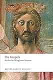 The Gospels: Authorized King James Version (Oxford World's Classics)