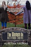 The Women on Retford Drive 0692140360 Book Cover