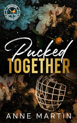 Pucked Together: A Brother's Best Friend Hockey Romance