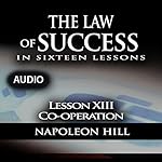 Cover of The Law of Success, Lesson XIII: Cooperation