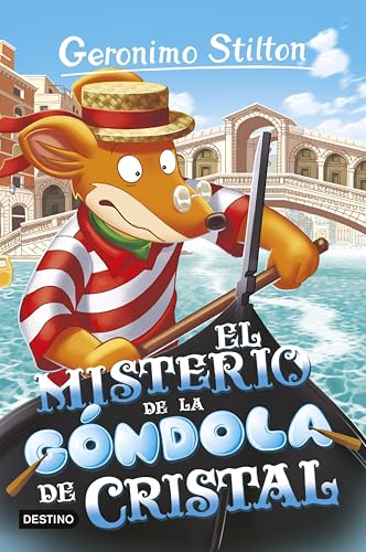 El misterio de la góndola de cristal (Geronimo Stilton nº 96)