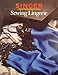 Sewing Lingerie (Singer Sewing Reference Library)