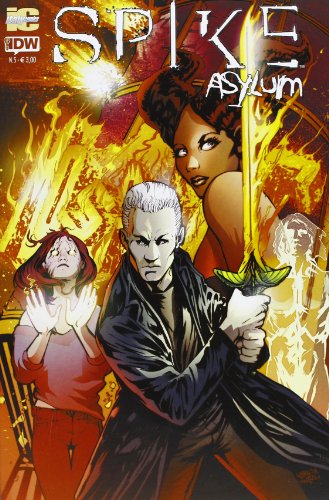 Spike. Asylum: 5 Spike. Asylum: 5