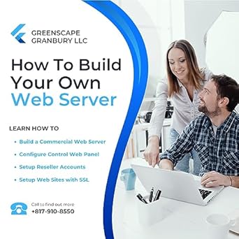 How to Build Your Own Web Server (Build and Manage a Web Hosing Company ...